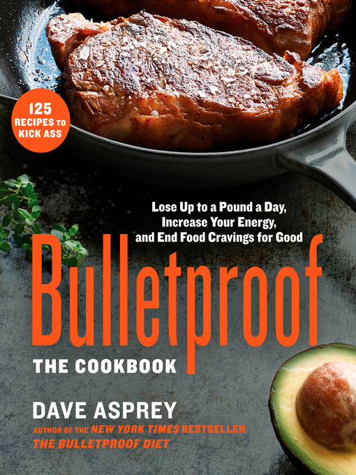 Title details for Bulletproof by Dave Asprey - Available